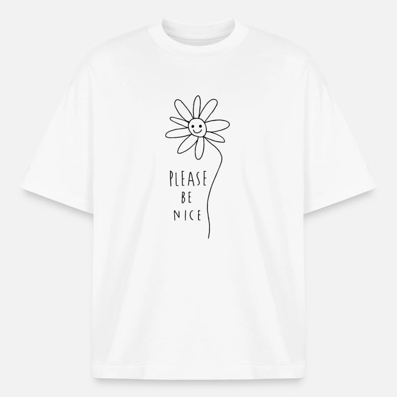 Please be nice – Friendly Minimal Statement - Boxy Heavyweight Unisex Organic T-Shirt by Stanley/Stella - white