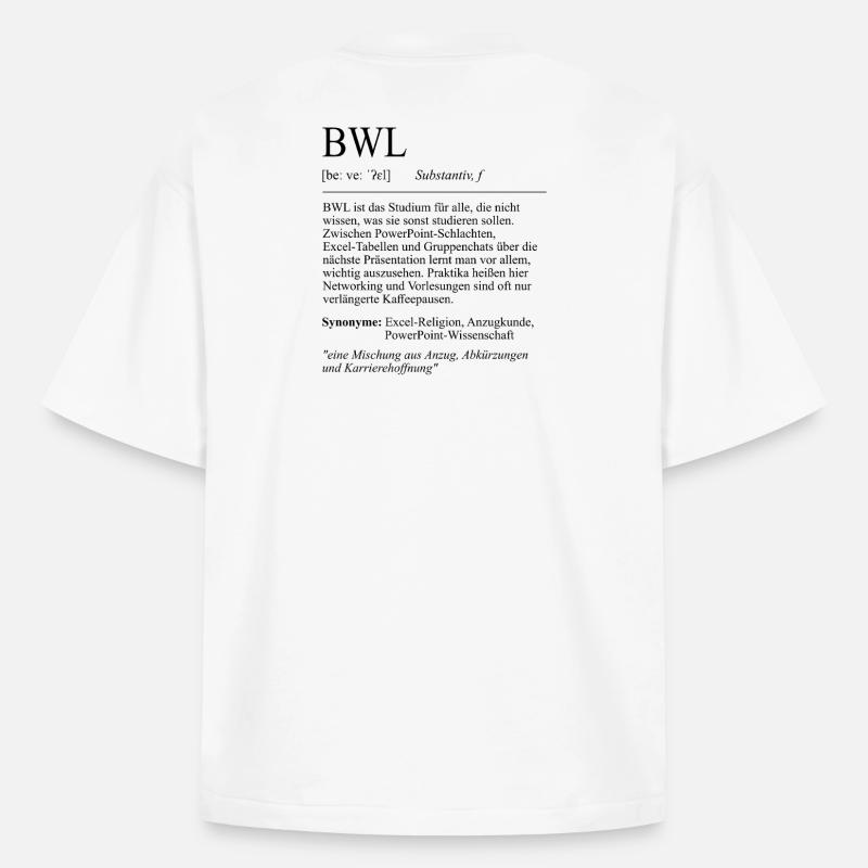 Unispruch "BWL" Student Geschenk, Studenten - Boxy Heavyweight Unisex Organic T-Shirt von Stanley/Stella - Weiß