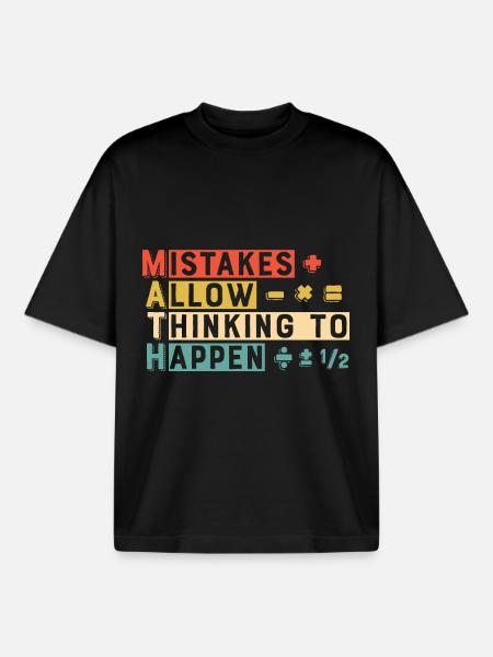 Math Mistakes Allow Thinking To Happen - Boxy Heavyweight Unisex Organic T-Shirt by Stanley/Stella - black