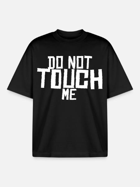 Do not touch me ! - Boxy Heavyweight Unisex Organic T-Shirt by Stanley/Stella - black
