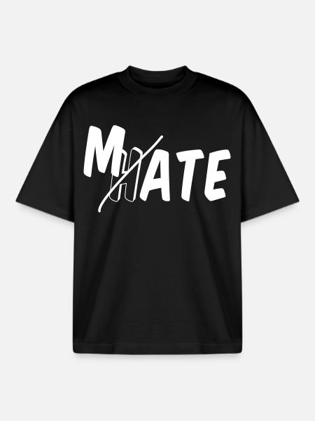 Mate - don't hate - Boxy Heavyweight Unisex Organic T-Shirt by Stanley/Stella - black