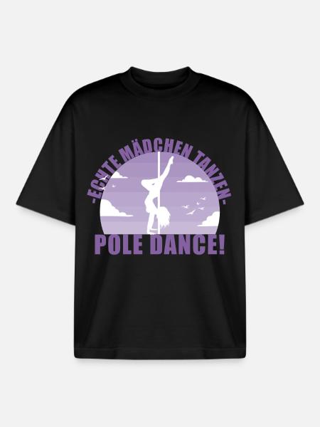 Echte Mädchentanzen Pole Dance! Geschenk - Boxy Heavyweight Unisex Organic T-Shirt von Stanley/Stella - Schwarz