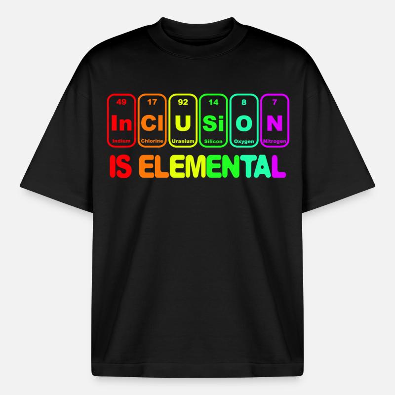 L’inclusion est élémentaire # - T-shirt unisexe épais coupe boxy Stanley/Stella - noir