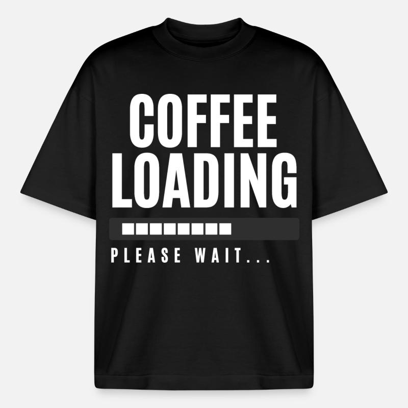 Coffee Loading Please Wait - Heavyweight Boxy Unisex T-Shirt by Stanley/Stella - black