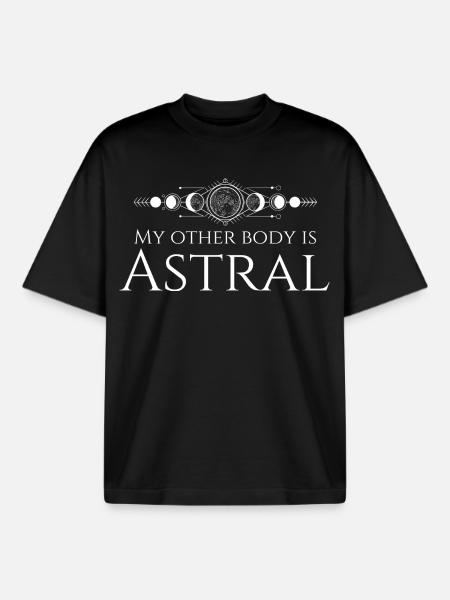 Funny Astral Projection Quote - Boxy Heavyweight Unisex Organic T-Shirt by Stanley/Stella - black