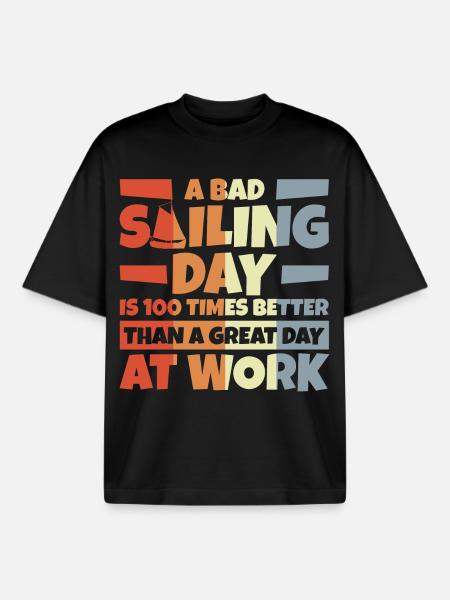 Segelboot Spruch - Boxy Heavyweight Unisex Organic T-Shirt von Stanley/Stella - Schwarz