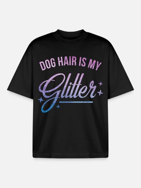 Hundehaare sind mein Glitzer - Boxy Heavyweight Unisex Organic T-Shirt von Stanley/Stella - Schwarz