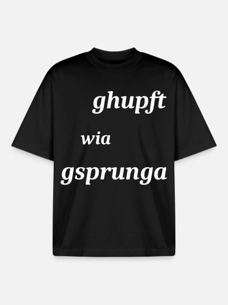 GehupftWieGsprungen Dialekt - Boxy Heavyweight Unisex Organic T-Shirt von Stanley/Stella - Schwarz