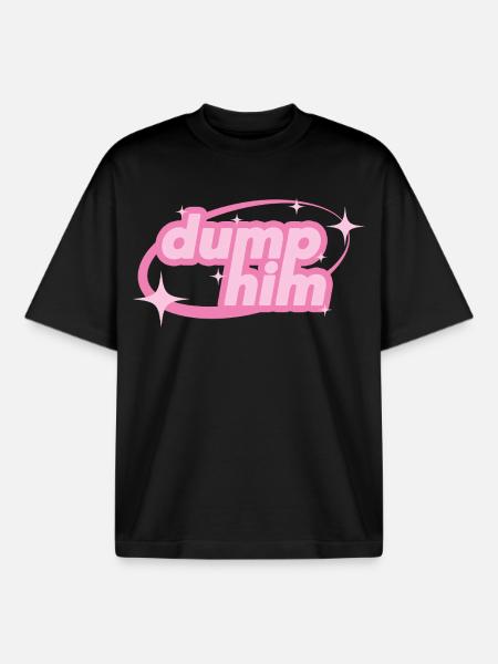 Dump Him – Girly Y2K Statement - Boxy Heavyweight Unisex Organic T-Shirt von Stanley/Stella - Schwarz