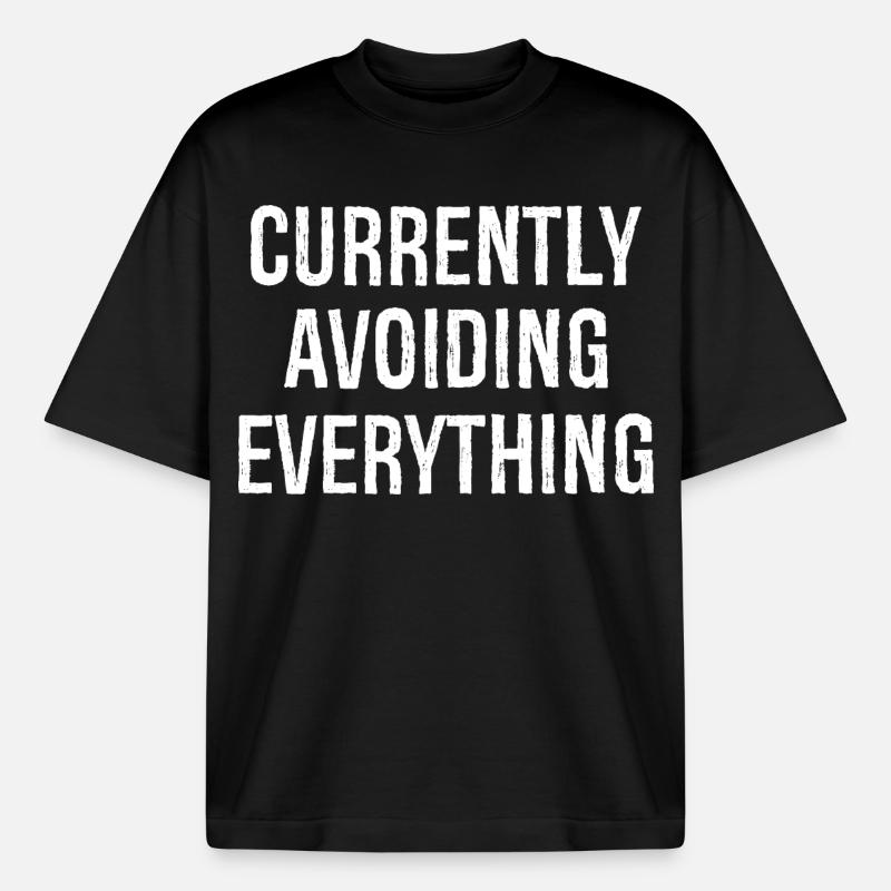 currently avoiding everything - Heavyweight Boxy Unisex T-Shirt by Stanley/Stella - black