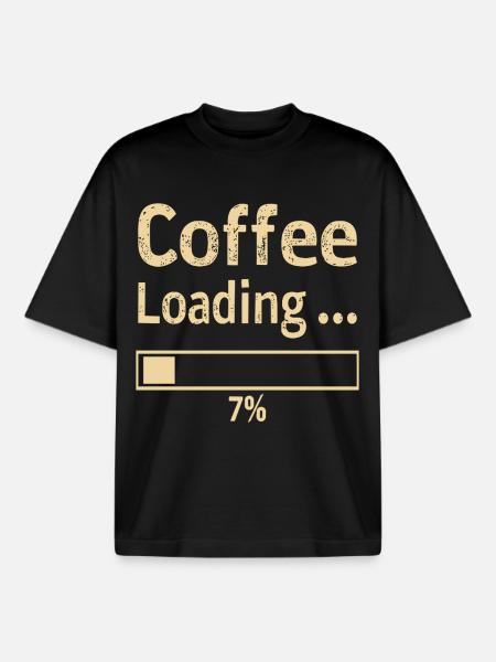 Coffee Loading Spruch Zitat - Boxy Heavyweight Unisex Organic T-Shirt von Stanley/Stella - Schwarz