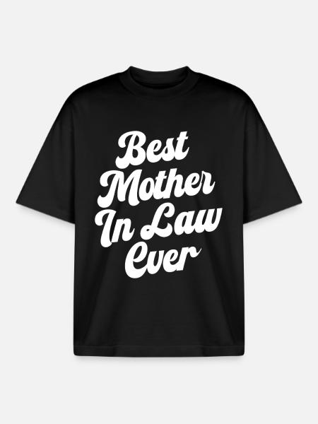 Best Mother in Law Ever - Boxy Heavyweight Unisex Organic T-Shirt by Stanley/Stella - black