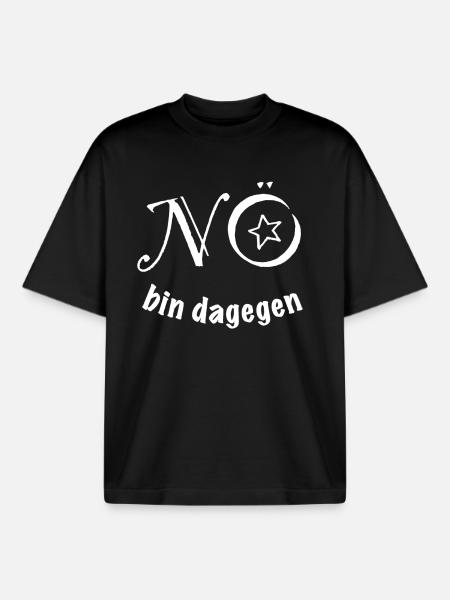 NÖ - BIN DAGEGEN - Boxy Heavyweight Unisex Organic T-Shirt von Stanley/Stella - Schwarz