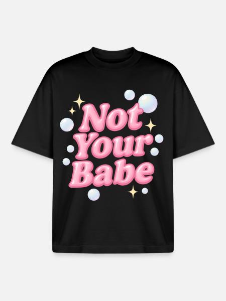 not your babe / y2k design - Boxy Heavyweight Unisex Organic T-Shirt von Stanley/Stella - Schwarz