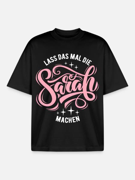 Let Sarah do that - name day - Boxy Heavyweight Unisex Organic T-Shirt by Stanley/Stella - black