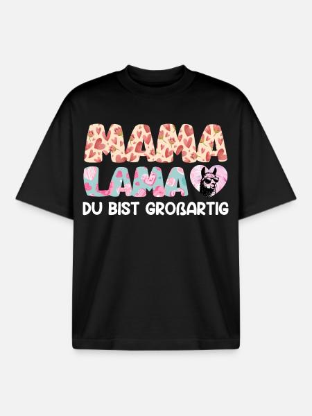 MAMA LAMA YOU'RE GREAT Funny - Boxy Heavyweight Unisex Organic T-Shirt by Stanley/Stella - black