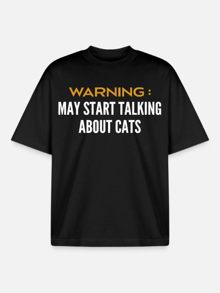 Be careful can talk about cats - Boxy Heavyweight Unisex Organic T-Shirt by Stanley/Stella - black