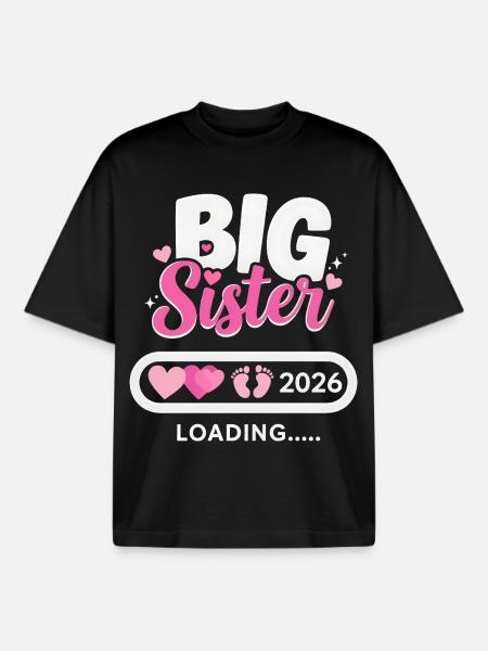 Big Sister Loading 2026 | Announcement Shirt - Boxy Heavyweight Unisex Organic T-Shirt by Stanley/Stella - black