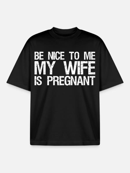 Vær snill mot meg, min kone er gravid, søt pappa - Unisex boxy heavyweight T-skjorte økologisk Stanley/Stella - svart