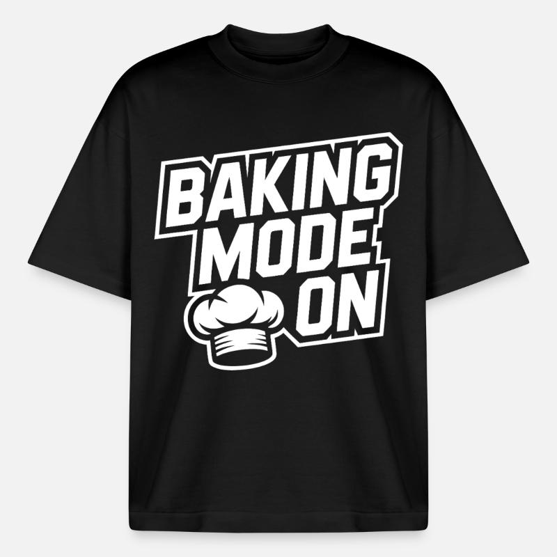 Backmodus An – Küchenhumor Design - Boxy Heavyweight Unisex Organic T-Shirt von Stanley/Stella - Schwarz