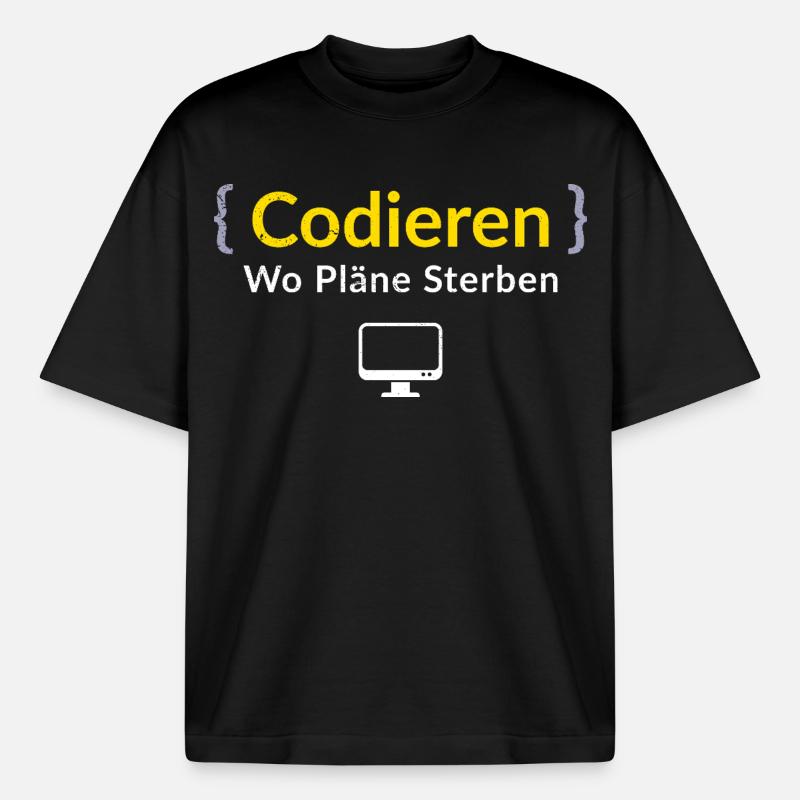 Computer CODIEREN WO PLANE STERBEN LUSTIG - Boxy Heavyweight Unisex Organic T-Shirt von Stanley/Stella - Schwarz