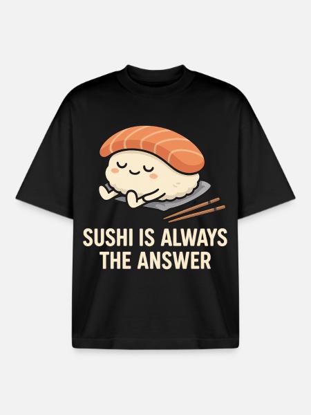 Sushi Is Always The Answer - Boxy Heavyweight Unisex Organic T-Shirt by Stanley/Stella - black