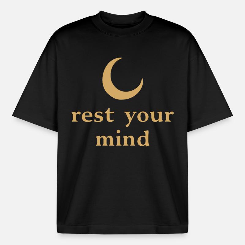 Rest Your Mind Mond Achtsamkeit Statement - Boxy Heavyweight Unisex Organic T-Shirt von Stanley/Stella - Schwarz