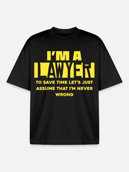 I'm a lawyer – save time saying - Boxy Heavyweight Unisex Organic T-Shirt by Stanley/Stella - black
