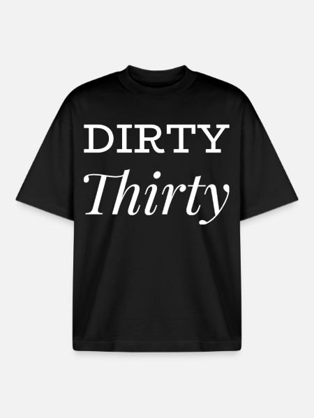 Dirty 30 30th Birthday - Boxy Heavyweight Unisex Organic T-Shirt by Stanley/Stella - black
