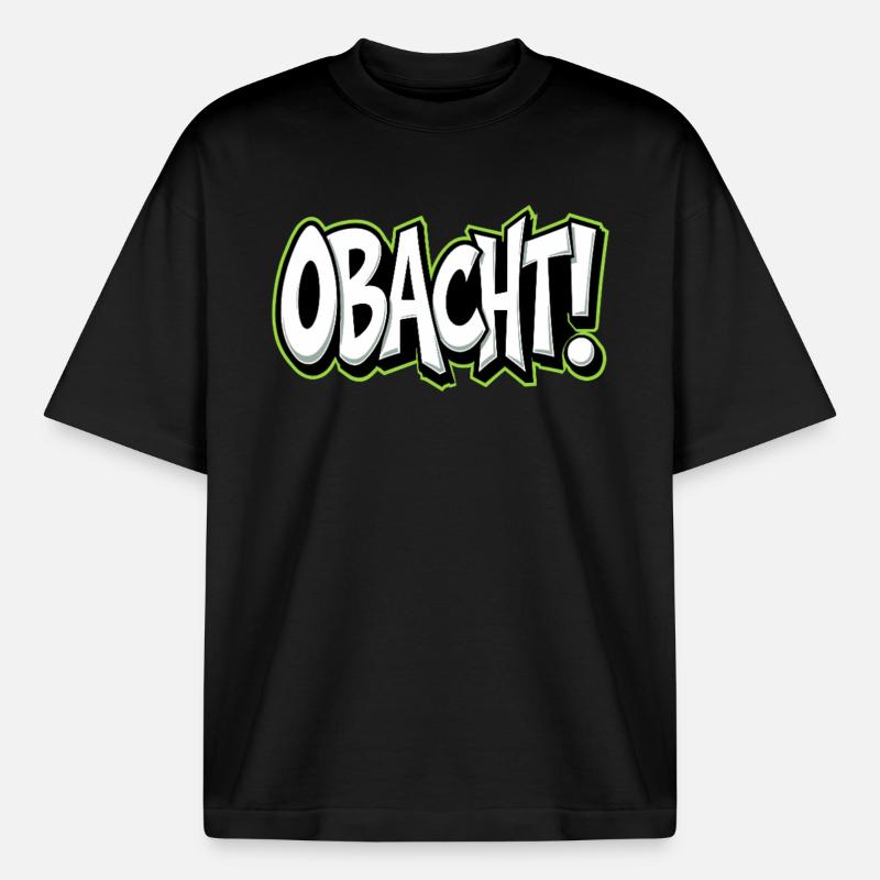 Caution Bavarian Saying Dialect Warning - Boxy Heavyweight Unisex Organic T-Shirt by Stanley/Stella - black