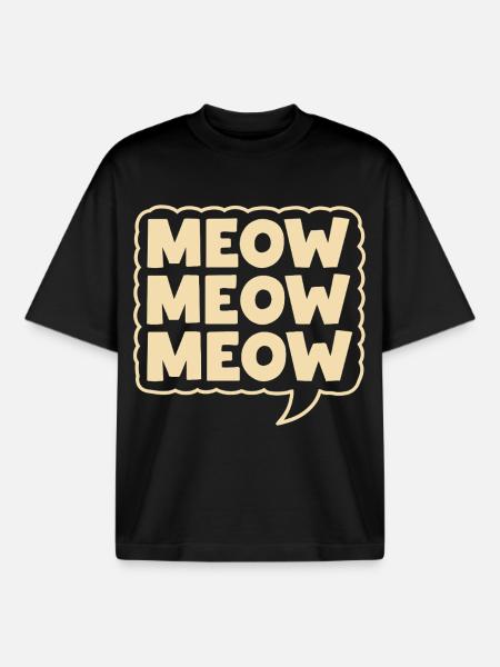 Meow Meow Meow Cat Speech Bubble - Boxy Heavyweight Unisex Organic T-Shirt by Stanley/Stella - black