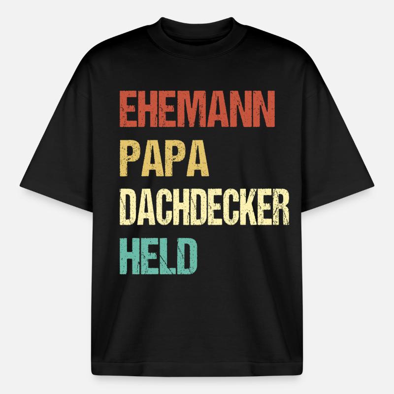 Dachdecker Papa - Boxy Heavyweight Unisex Organic T-Shirt von Stanley/Stella - Schwarz