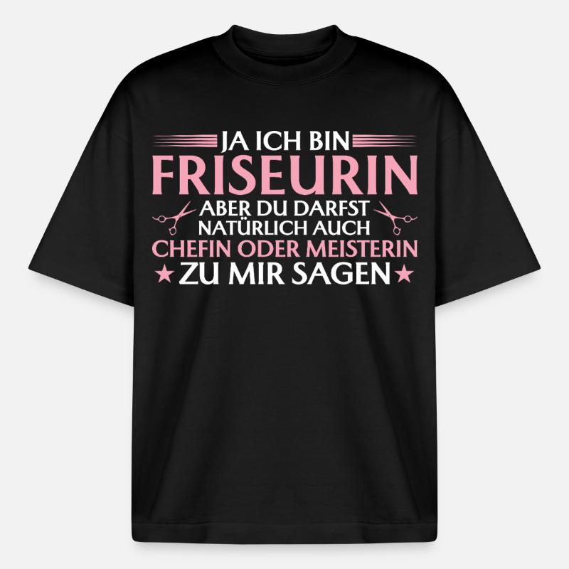 Friseurin Chefin oder Meisterin - Boxy Heavyweight Unisex Organic T-Shirt by Stanley/Stella - black
