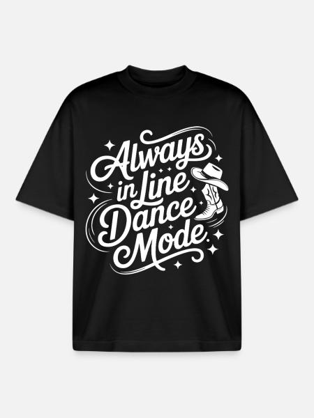 Always in Line Dance Mode - Boxy Heavyweight Unisex Organic T-Shirt von Stanley/Stella - Schwarz