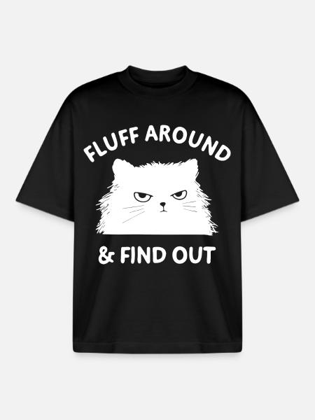 Fluff around & find out funny cat - Boxy Heavyweight Unisex Organic T-Shirt by Stanley/Stella - black