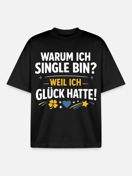 Single lustiger Spruch - Boxy Heavyweight Unisex Organic T-Shirt von Stanley/Stella - Schwarz