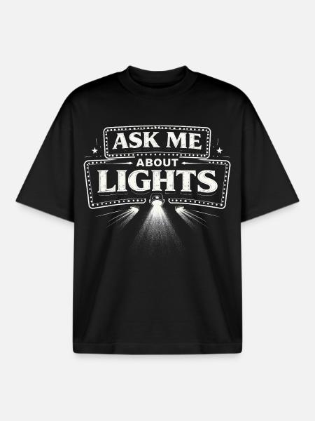 Lichttechniker Ask Me About Lights - Boxy Heavyweight Unisex Organic T-Shirt by Stanley/Stella - black