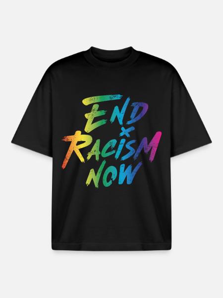 End Racism Now - Boxy Heavyweight Unisex Organic T-Shirt by Stanley/Stella - black