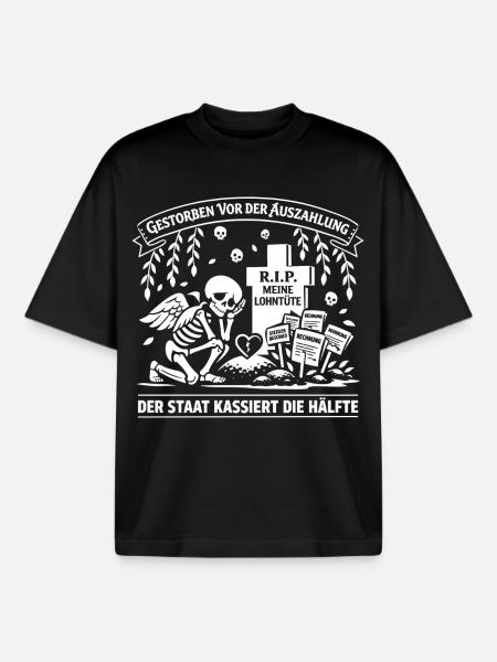 Died before the payout - Boxy Heavyweight Unisex Organic T-Shirt by Stanley/Stella - black