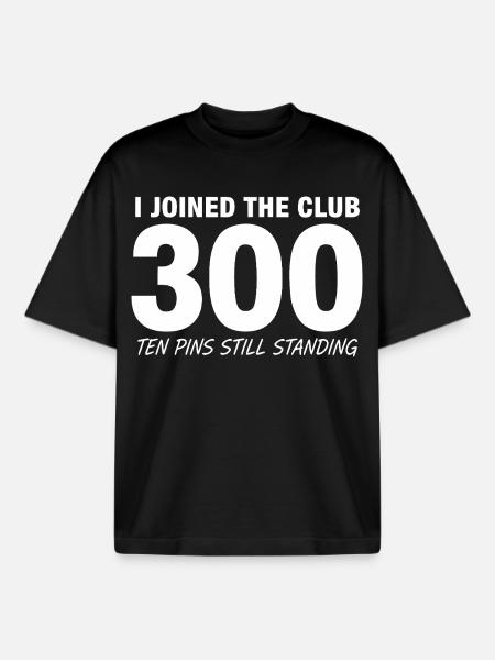 Bowling Saying Funny 300 - Boxy Heavyweight Unisex Organic T-Shirt by Stanley/Stella - black