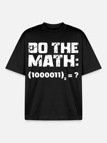 Do The Math Binary System - Boxy Heavyweight Unisex Organic T-Shirt by Stanley/Stella - black