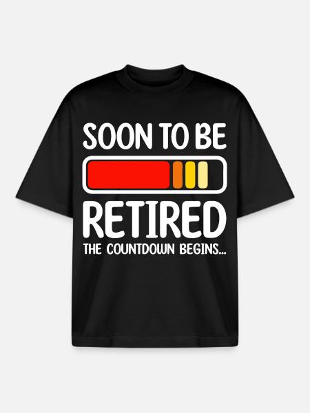 Bald im Ruhestand Der Countdown beginnt - Boxy Heavyweight Unisex Organic T-Shirt von Stanley/Stella - Schwarz