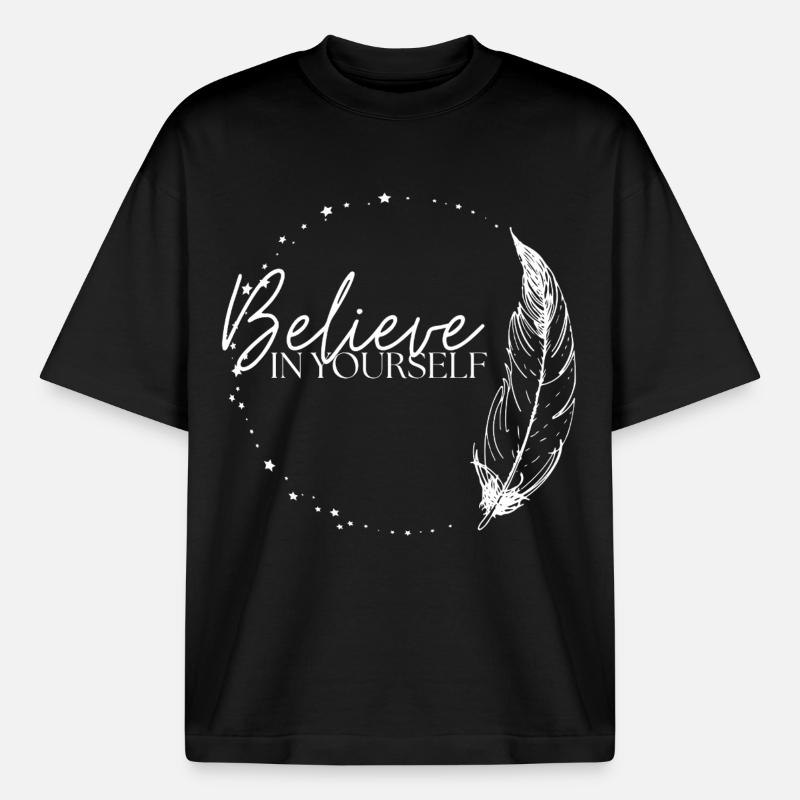 Croyez en vous - T-shirt unisexe boxy épais biologique Stanley/Stella - noir