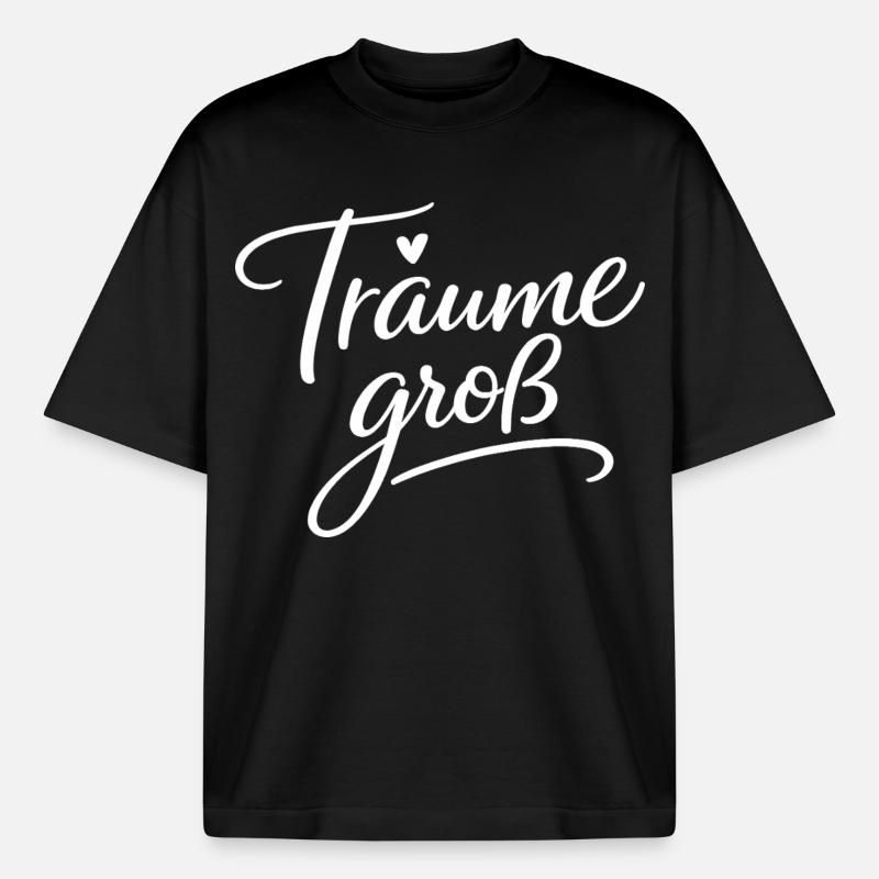 Träume Groß – Handlettering Script - Boxy Heavyweight Unisex Organic T-Shirt von Stanley/Stella - Schwarz
