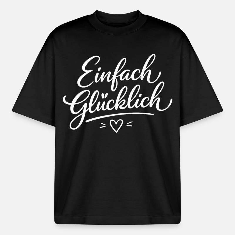 Einfach Glücklich Script - Boxy Heavyweight Unisex Organic T-Shirt von Stanley/Stella - Schwarz