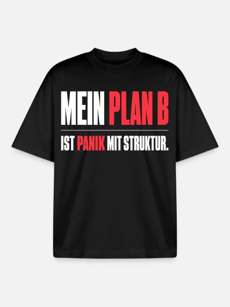 Mein Plan B - Boxy Heavyweight Unisex Organic T-Shirt von Stanley/Stella - Schwarz