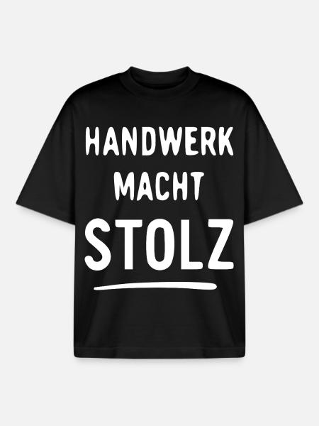 Handwerk Macht Stolz - Boxy Heavyweight Unisex Organic T-Shirt von Stanley/Stella - Schwarz