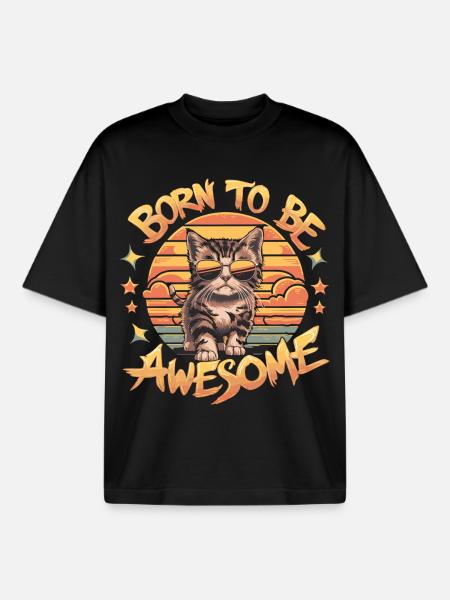 Born to Be Awesome - Cat  - Boxy Heavyweight Unisex Organic T-Shirt by Stanley/Stella - black
