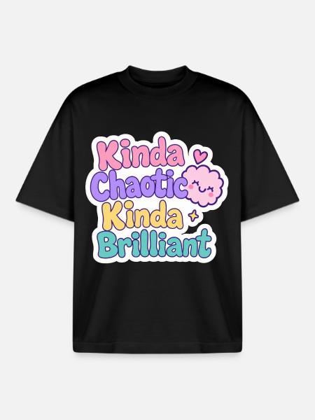 Kinda Chaotic Kinda Brilliant - Boxy Heavyweight Unisex Organic T-Shirt by Stanley/Stella - black