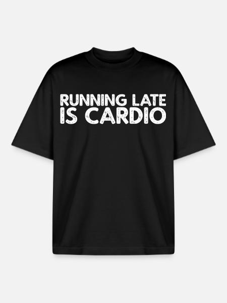 Running Late Is Cardio - Boxy Heavyweight Unisex Organic T-Shirt by Stanley/Stella - black